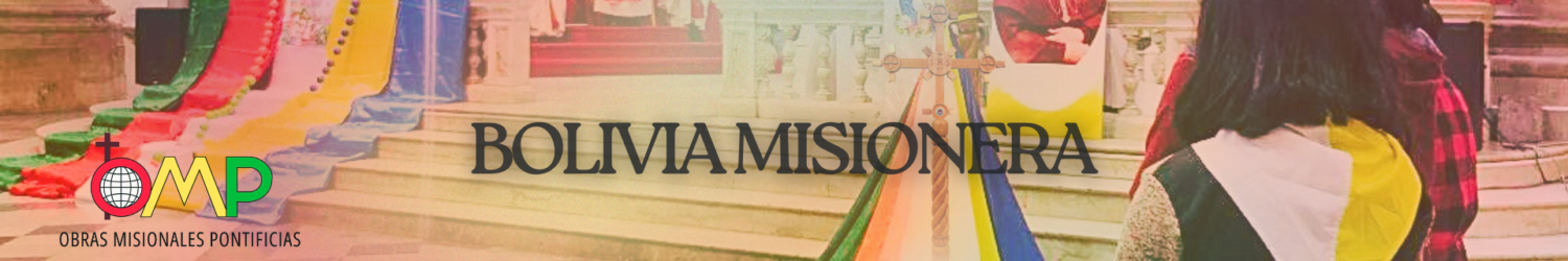 Bolivia Misionera